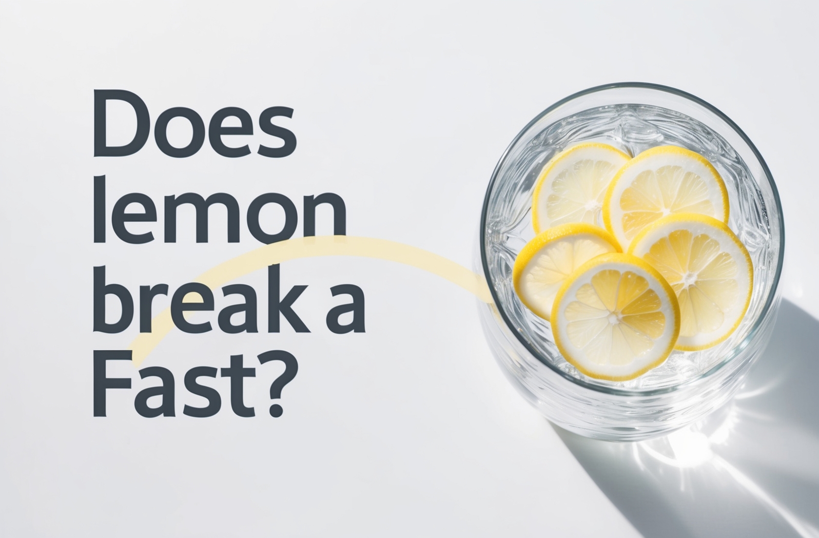 Does Lemon Juice Break A Fast